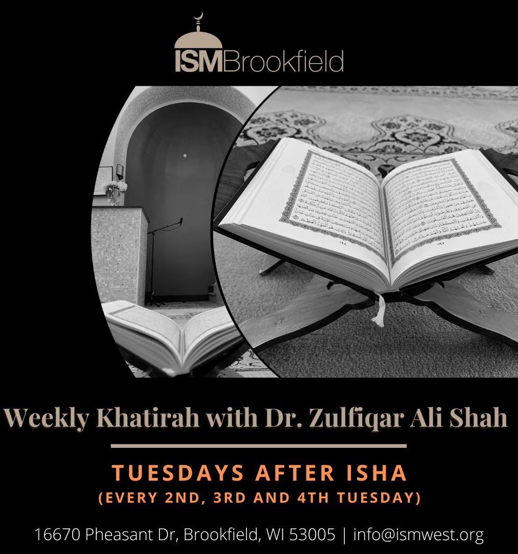 Weekly- Khatirah with Dr. Zulfiqar Shah Tuesdays After Isha